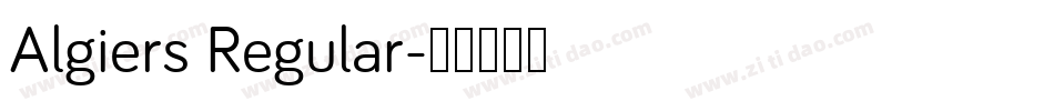 Algiers Regular字体转换